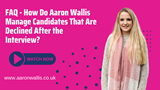 How do Aaron Wallis Decline candidates video thumbnail