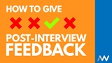 A thumbnail displaying how to give post-interview feedback