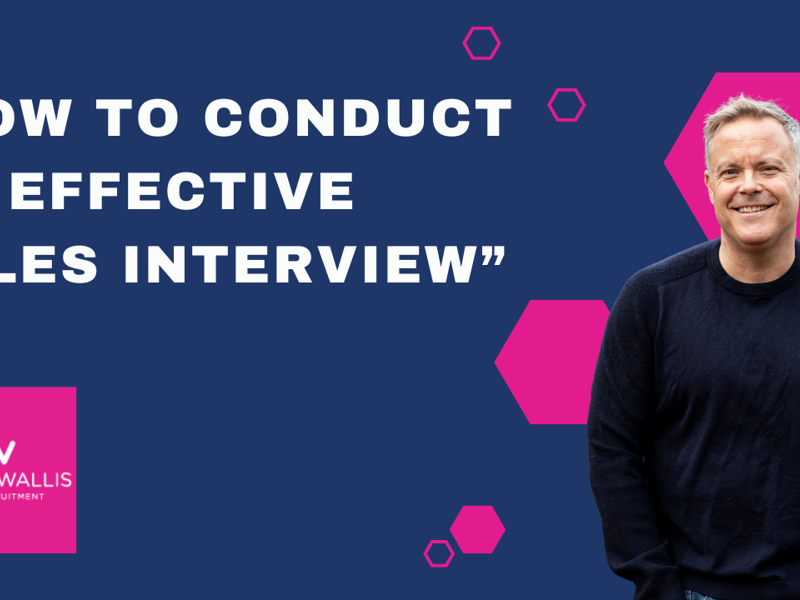 How to Interview Sales Professionals | Aaron Wallis Sales Recruitment