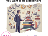 An image displaying a man studying what billionaires' study