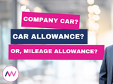 A video thumbnail for Company Car, Car Allowance or Mileage Allowance?