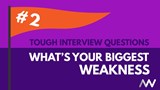 A thumbnail displaying tough interview questions - what's your biggest weakness
