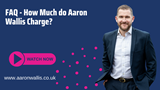 Thumbnail on how much Aaron Wallis charge