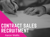 A graphic image displaying Aaron Wallis contract sales recruitment 