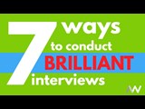 A thumbnail displaying 7 ways to conduct brilliant interviews