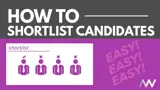A thumbnail displaying how to shortlist candidates