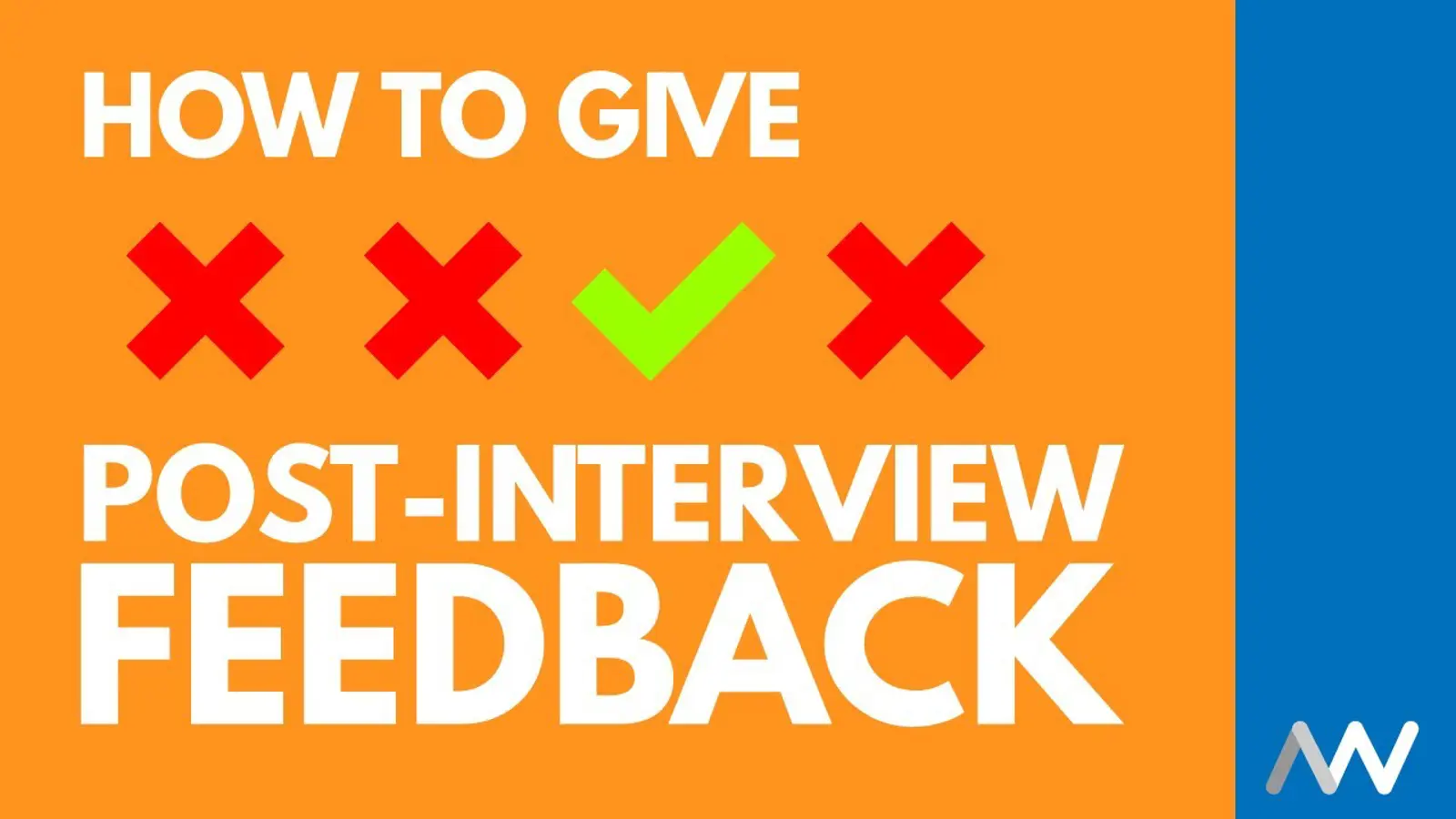 How to Give Candidate Feedback | Aaron Wallis Sales Recruitment